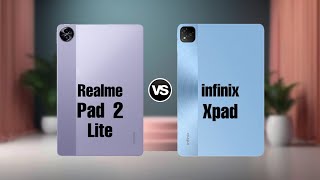 Realme Pad 2 Lite Vs infinix Xpad