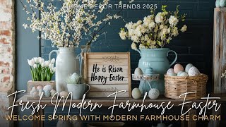 Spring into Style 🌿 Fresh Modern Farmhouse Easter Ideas!
