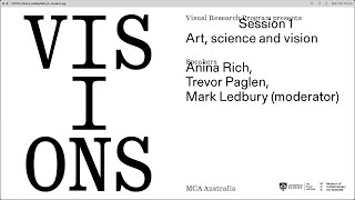 VISIONS Session 1: Art, science and vision