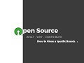 How To Clone a Specific Branch of a Github | GitLab Repository with help of Git Bash