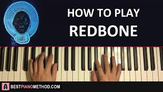 Childish Gambino - Redbone (Piano Tutorial Lesson)