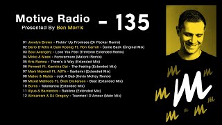 Motive Radio 135 - Presented by Ben Morris