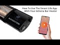 How To Use The Smart Life App With Your Athena IR Bar Heater | Mirrorstone Heating