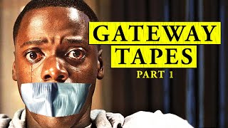 The Gateway Experience (It's Dangerous)