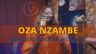 Ozali Nzambé (Cover by YimbilenoGospel)