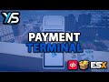 [QB, QBX, ESX] PAYMENT TERMINAL FiveM Script