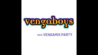 VENGABOYS - Vengamix Party ! (Extended), mixed by ROY127.