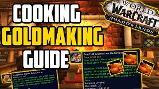 How to Make Gold with Cooking - Shadowlands Cooking Goldmaking Guide