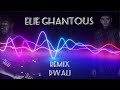 al shami dwali ريمكس دوالي elie ghantous remix trend remix