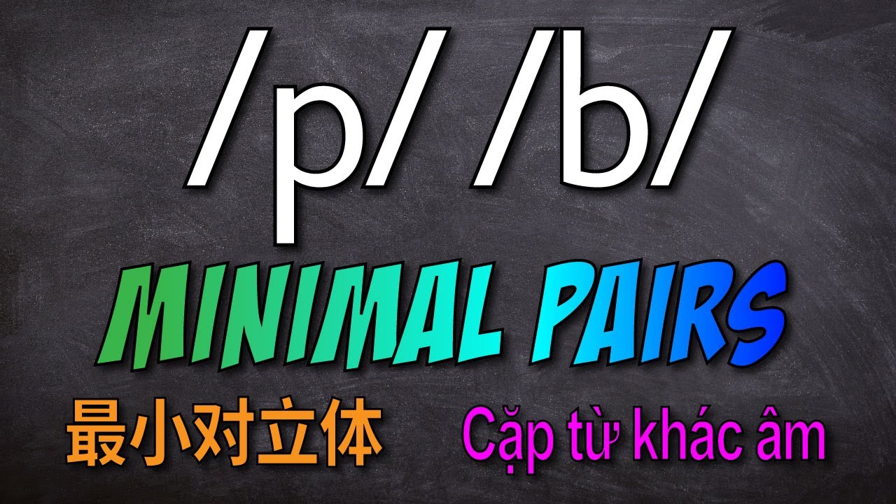 /p/ /b/ | MINIMAL PAIRS - YouTube