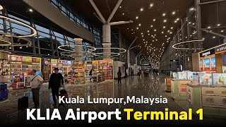 KLIA Airport Terminal 1| Kuala Lumpur, Malaysia | Walking Tour | 4K Video