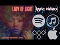 LADY OF LIGHT (LYRIC VIDEO) - Devyne J Supreme & JDHD