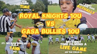 ROYAL KNIGHTS 10U Vs. GASA BULLIES🏈 My First Time Recording IN THE RAIN🌧️ \u0026 ON THE FIELD😱MUST WATCH🔥