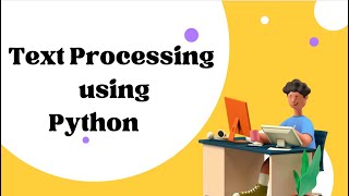 Analysis of Text Corpus using Python NLTK Part I