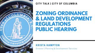 City Talk | Zoning Ordinance and Land Development Regulations Public Hearing
