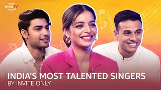 India's Most Talented Singers Ft. Anuv Jain, Zaeden & Lisa Mishra | By Invite Only | Amazon miniTV