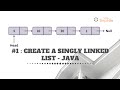 #1: Creating a Linked List - Java [ WeTechie ]