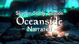 Skyrim Study Session | 25/5 Pomodoro Timer | Oceanside [Narrated]