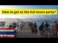 How To Reach The Full Moon Party From Koh Samui?