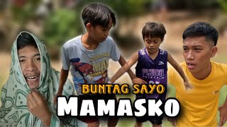 Mamasko “ Buntag sayo..