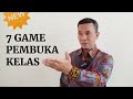 7 game pembuka kelas