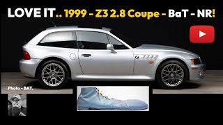 If the CLOWN SHOE fits.. 1999 BMW Z3 Coupe - 2.8L Six - 5 speed (CA).