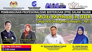 DrZailahLIVE: Multi-Method dalam DDR bersama Dr.Muhammad Nizam Yaakob