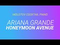 Honeymoon Avenue - Ariana Grande cover by Molotov Cocktail Piano