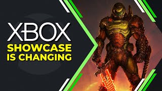 The Xbox Showcase is Changing