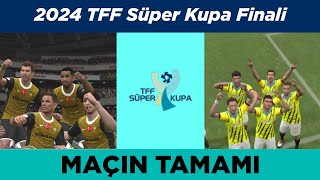 Komutolu FK - Delicespor | TFF Süper Kupa 2024