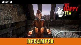 Ollie#3: Decamped (We Happy Few)