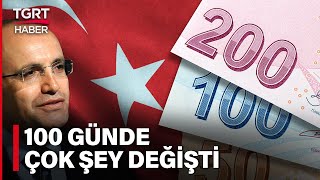 Mehmet Şimşek Yönetiminde Ekonominin 100 Günü: Türkiye Nereden Nereye Geldi? – TGRT Haber