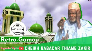 [RETRO-GAMOU] Babacar Thiame Zakir_Wakhtane Si Kham Yalla