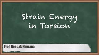 Understanding Strain Energy In Torsion | GATE Strength Of Materials Explained