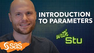 SAS Tutorial | Introduction to Parameters