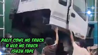 PALIT COWL NG TRUCK O ULO NG TRUCK, ISUZU 10PE.