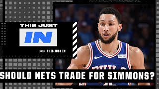 Should the Nets trade for Ben Simmons? | TJI