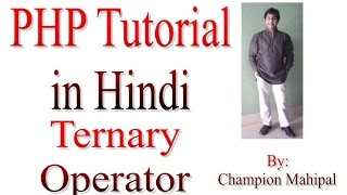 Learn PHP Tutorial in Hindi 8 ternary operator or conditional operator
