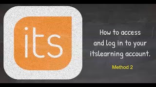 itslearning: Accessing and Logging Into itslearning Method 2