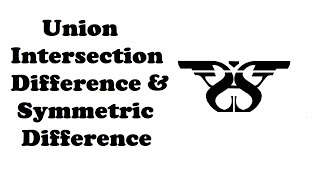 195. How to Perform Set Operation in Python || Union, Intersection, Difference, Symmetric Difference