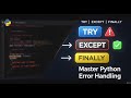 Python Try Except Finally Explained | Master Exception Handling in Python