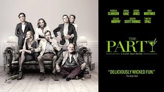 THE PARTY | Official Trailer | In Theaters February 16