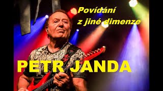 Povídání z jiné dimenze: PETR JANDA \