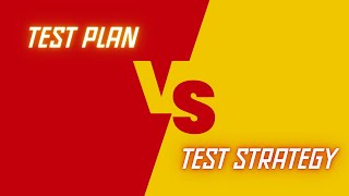 Test Plan Vs Test Strategy | Difference Between Test Plan Vs Test Strategy
