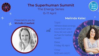 Melinda Kalac - The Superhuman Summit