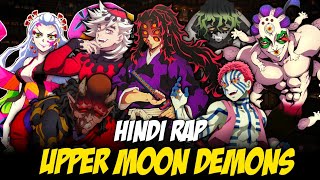 Upper Moon Demons Hindi Rap By Dikz | Hindi Anime Rap | Demon Slayer AMV