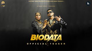 BIODATA - Official Teaser | Afsana Khan | Paradox | Punjabi Song 2023