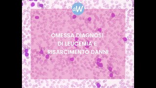 Avvocato per Malasanità: danni per omessa diagnosi di tumore