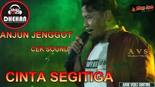 Download Lagu CEK SOUND DHEHAN CINTA SEGI TIGA wong jowo Anjun T... MP3 Gratis