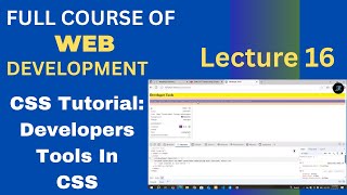 CSS Tutorial:Using Chrome Developer Tools |Trick To Use Inspect Element|Web Development Lecture #16